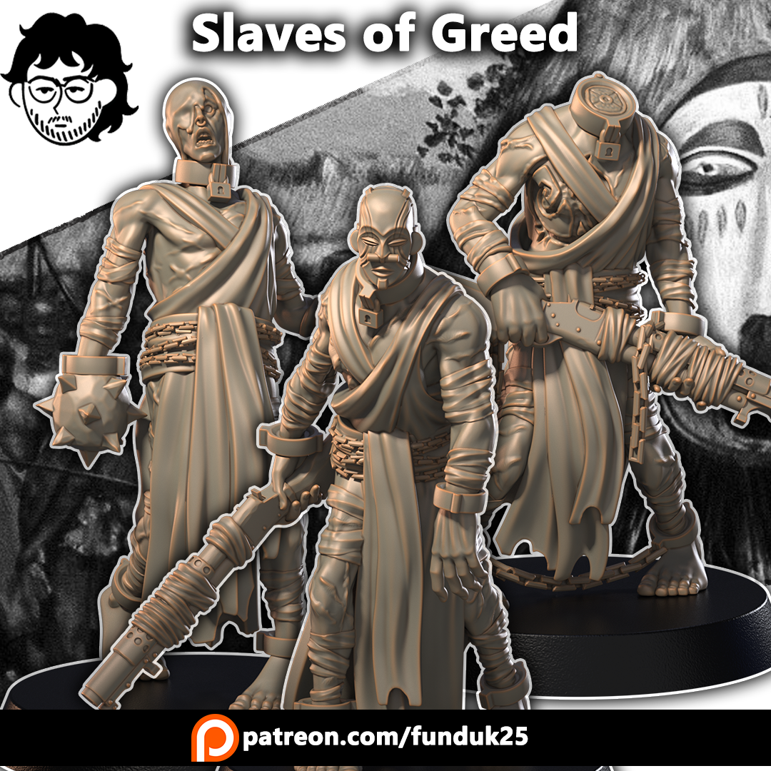 Slaves of Greed by Dimomodels, is a proxy for Wretched, in Court of the Seven Headed Serpent, Heretic Legion.