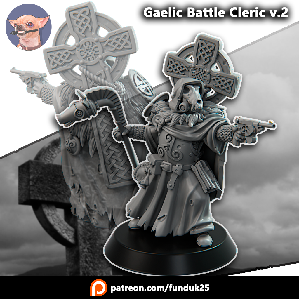 Gaelic Battle Cleric v2 by Funduk25, is a proxy for Trench Cleric, in The Principality of New Antioch.