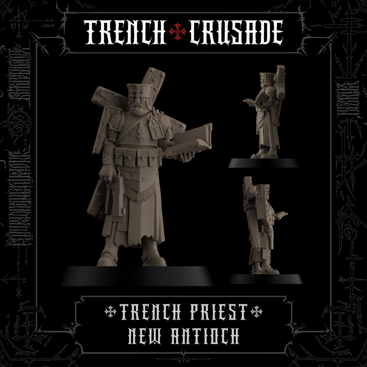 Trench Cleric (Official) by Factory Fortress, is a proxy for Trench Cleric, in The Principality of New Antioch.