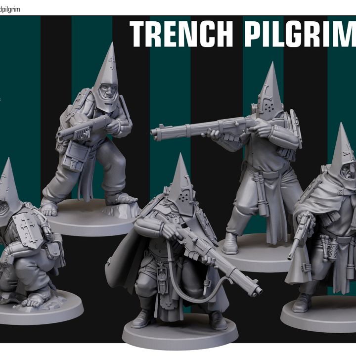 Trench Pilgrims - Trench Crusade STL file for Trench Pilgrim